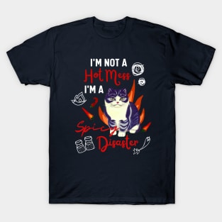 Funny Scottish Fold Cat Meme is A Hot Mess I Am A Spicy Disaster T-Shirt